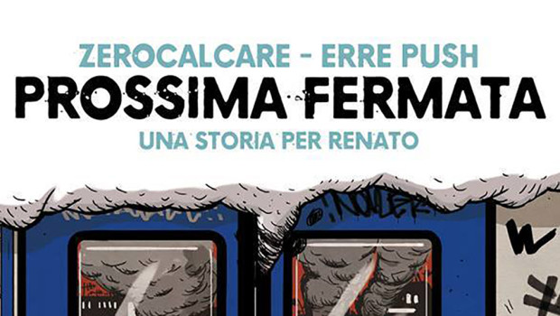 prossima fermata zerocalcare erre push