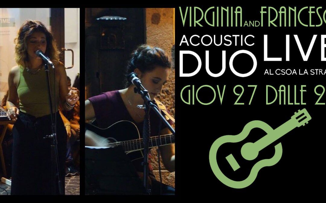 Virginia&Francesca – Acoustic Duo Live