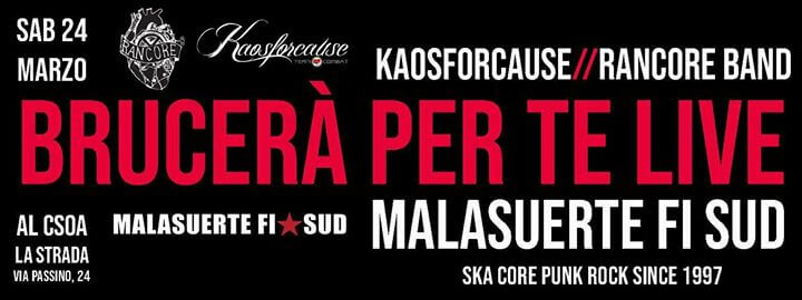 Malasuerte Fi Sud – Kaosforcause – Rancore Band LIVE
